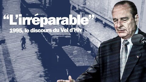 Vignette du programme télé L'irréparable - 1995, le discours du Vel d'Hiv