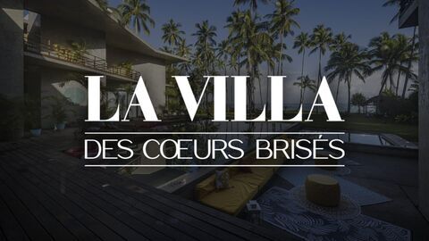 Vignette du programme télé La villa des coeurs brisés