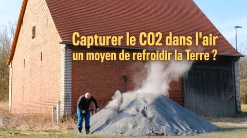 Vignette du programme télé Capturer le CO2 dans l'air : un moyen de refroidir la Terre ?