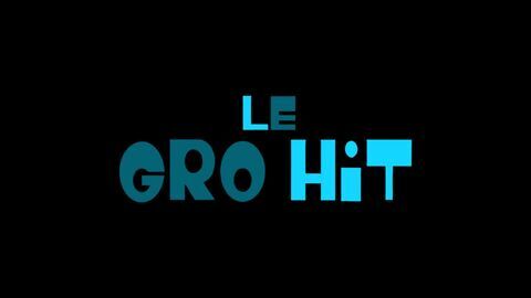 Vignette du programme télé Gro Hit