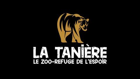 Vignette du programme télé La Tanière, le zoo-refuge de l'espoir