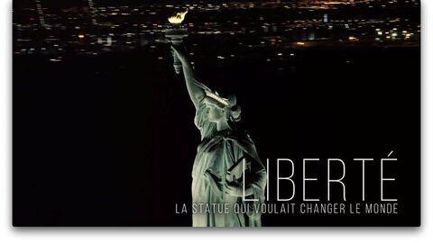 Vignette du programme télé Liberté, la statue qui voulait changer le monde