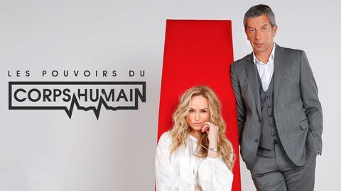 Vignette du programme télé Les pouvoirs extraordinaires du corps humain