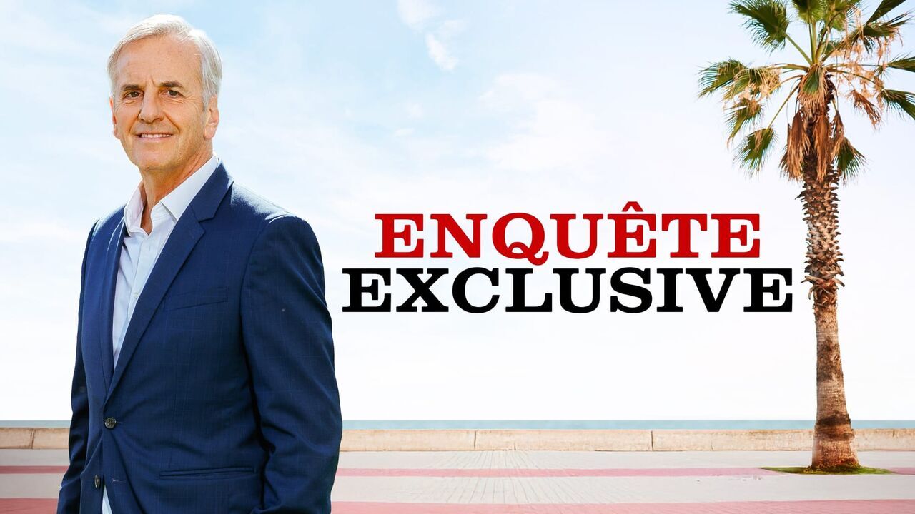 Vignette du programme télé Enquête exclusive