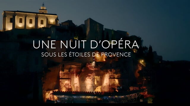 Vignette du programme télé Une nuit d'opéra sous les étoiles de Provence