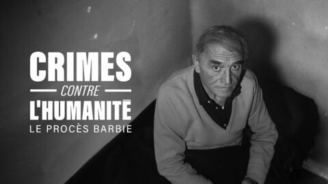 Vignette du programme télé Crimes contre l'humanité - Le procès de Klaus Barbie