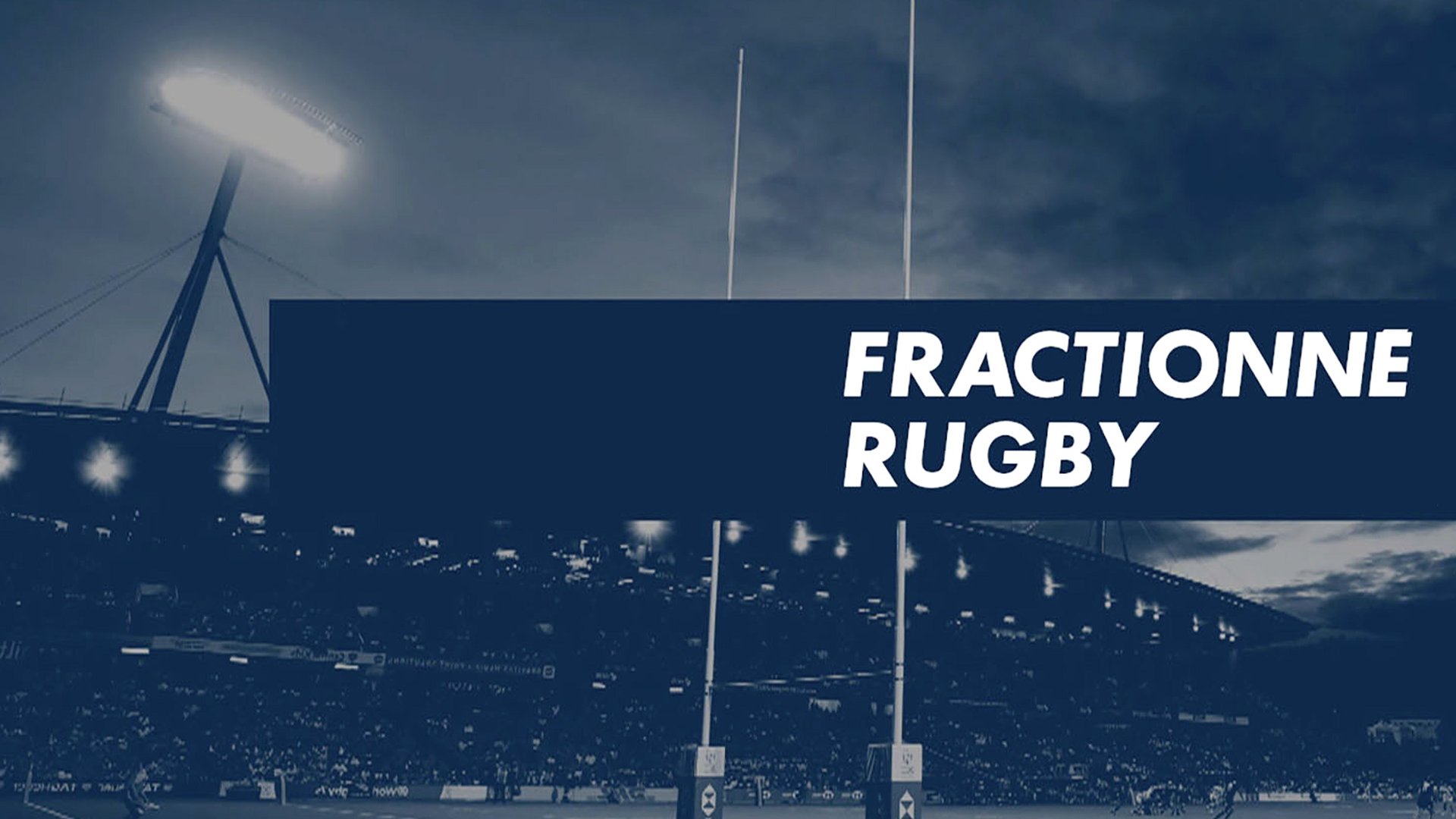Vignette du programme télé Fractionné Rugby