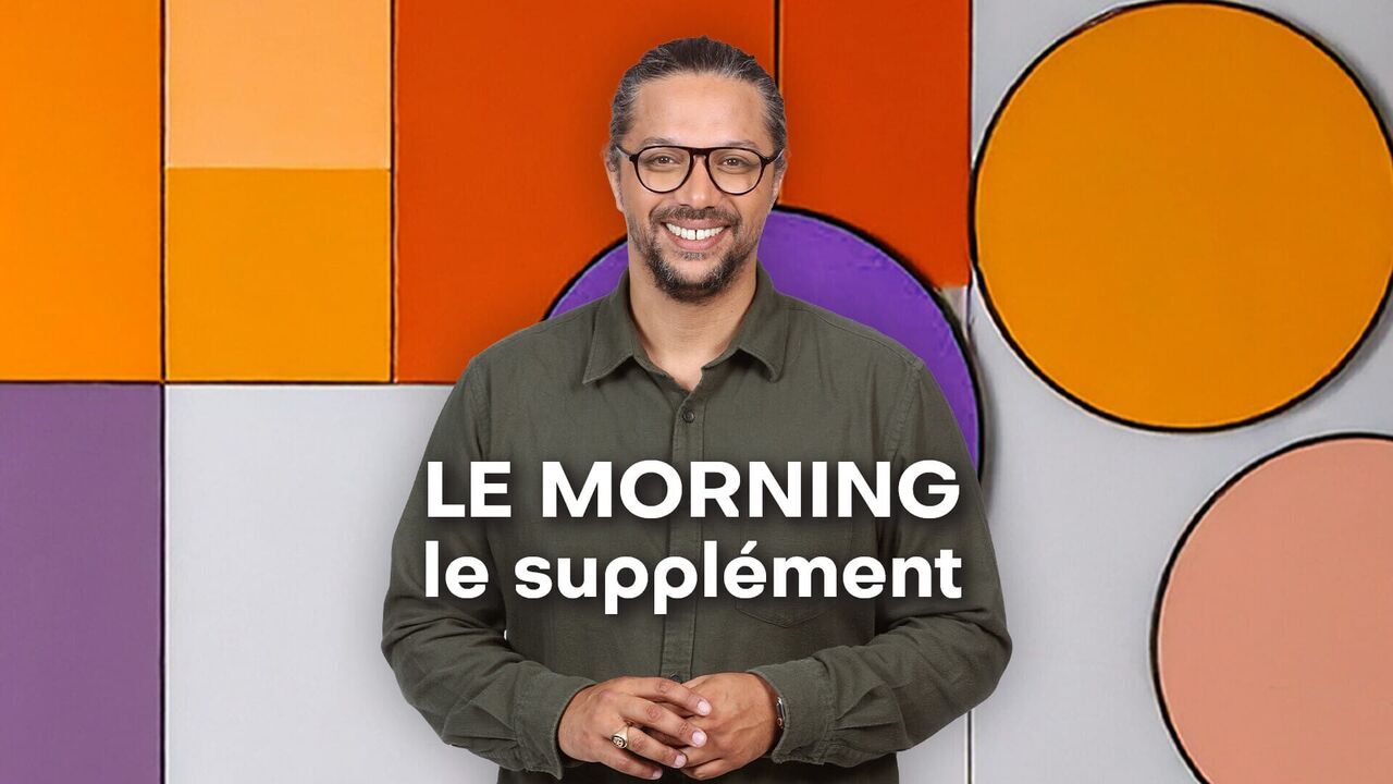 Vignette du programme télé Le morning - le supplément