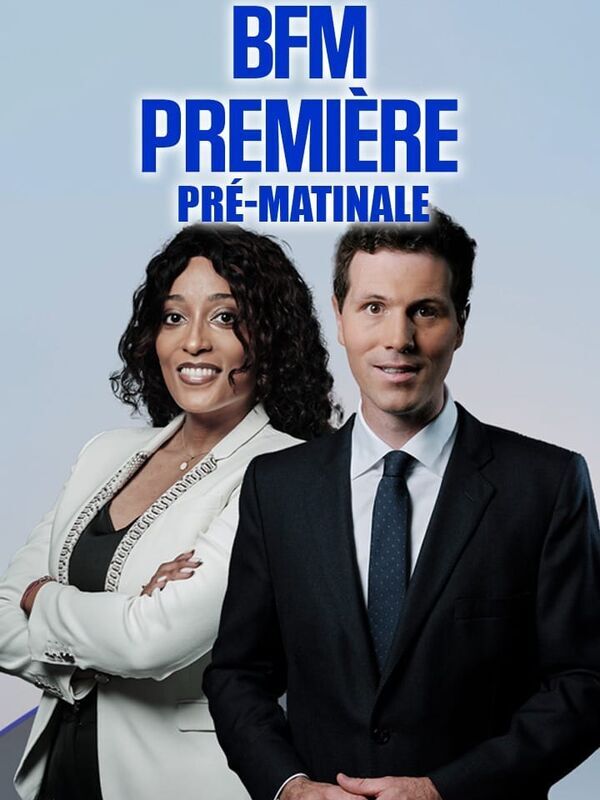 Vignette du programme télé BFM Première : Pré-matinale