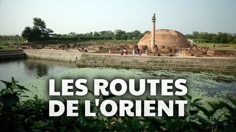 Vignette du programme télé Les routes de l'Orient
