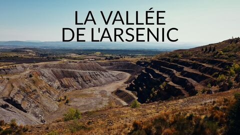 Vignette du programme télé La vallée de l'arsenic