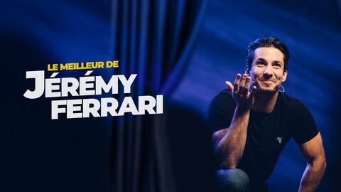 Vignette du programme télé Le meilleur de Jérémy Ferrari