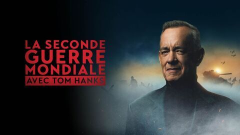 Vignette du programme télé La Seconde Guerre Mondiale avec Tom Hanks