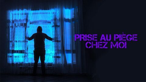 Vignette du programme télé Prise au piège chez moi