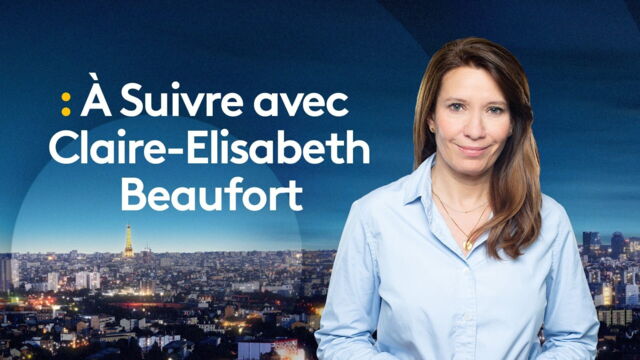 Vignette du programme télé A Suivre avec Claire-Elisabeth Beaufort