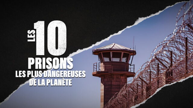 Vignette du programme télé Les 10 prisons les plus dangereuses de la planète