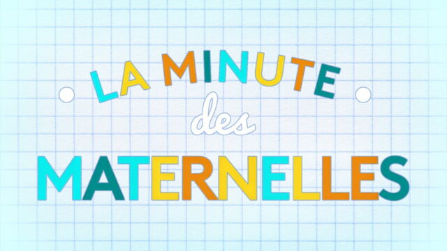 Vignette du programme télé La minute des Maternelles