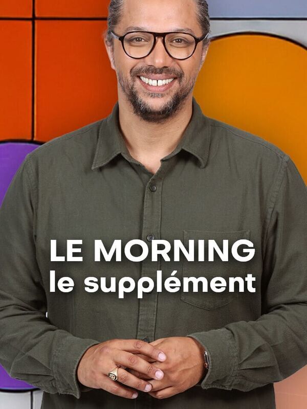 Vignette du programme télé Le morning - le supplément