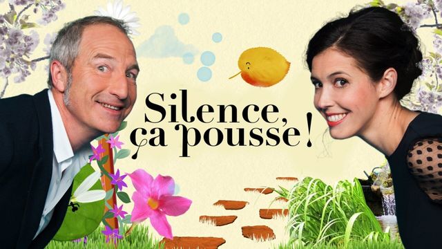 Vignette du programme télé Silence, ça pousse !