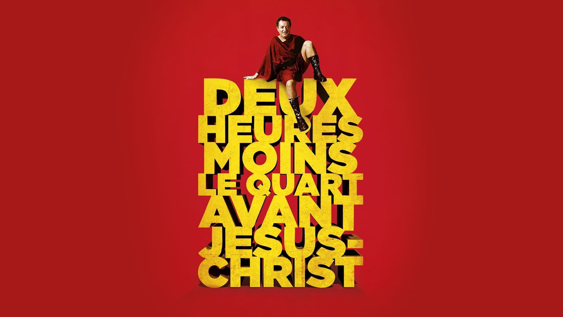 Vignette du programme télé Deux heures moins le quart avant Jésus-Christ
