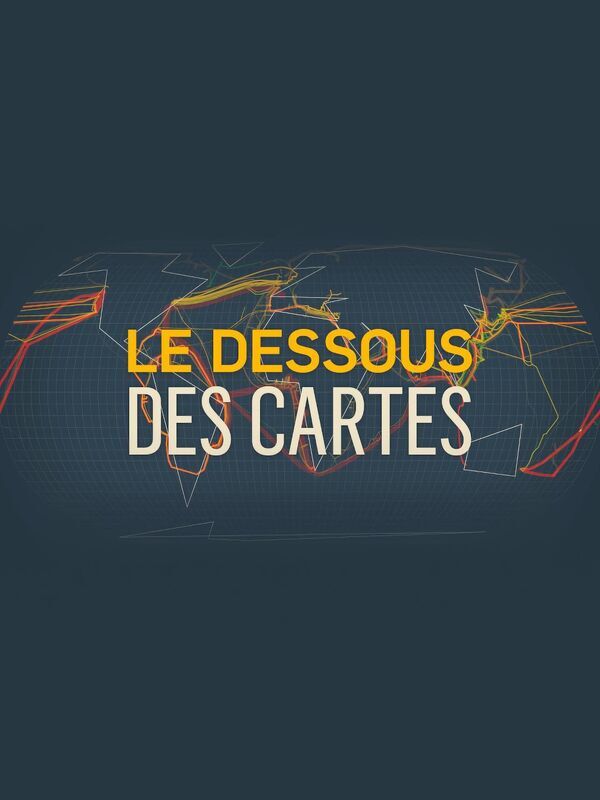 Vignette du programme télé Le dessous des cartes