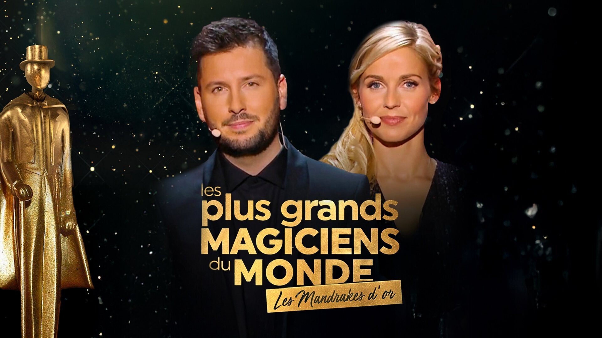 Vignette du programme télé Les plus grands magiciens du monde : les Mandrakes d'or 2021