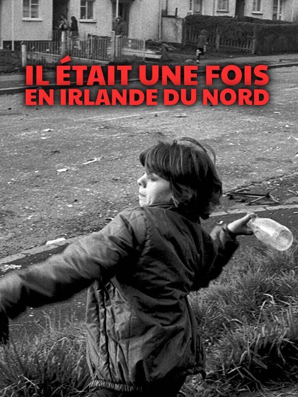 Vignette du programme télé Il était une fois en Irlande du Nord