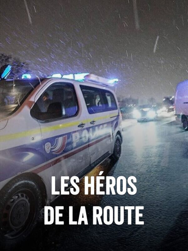 Vignette du programme télé Les héros de la route