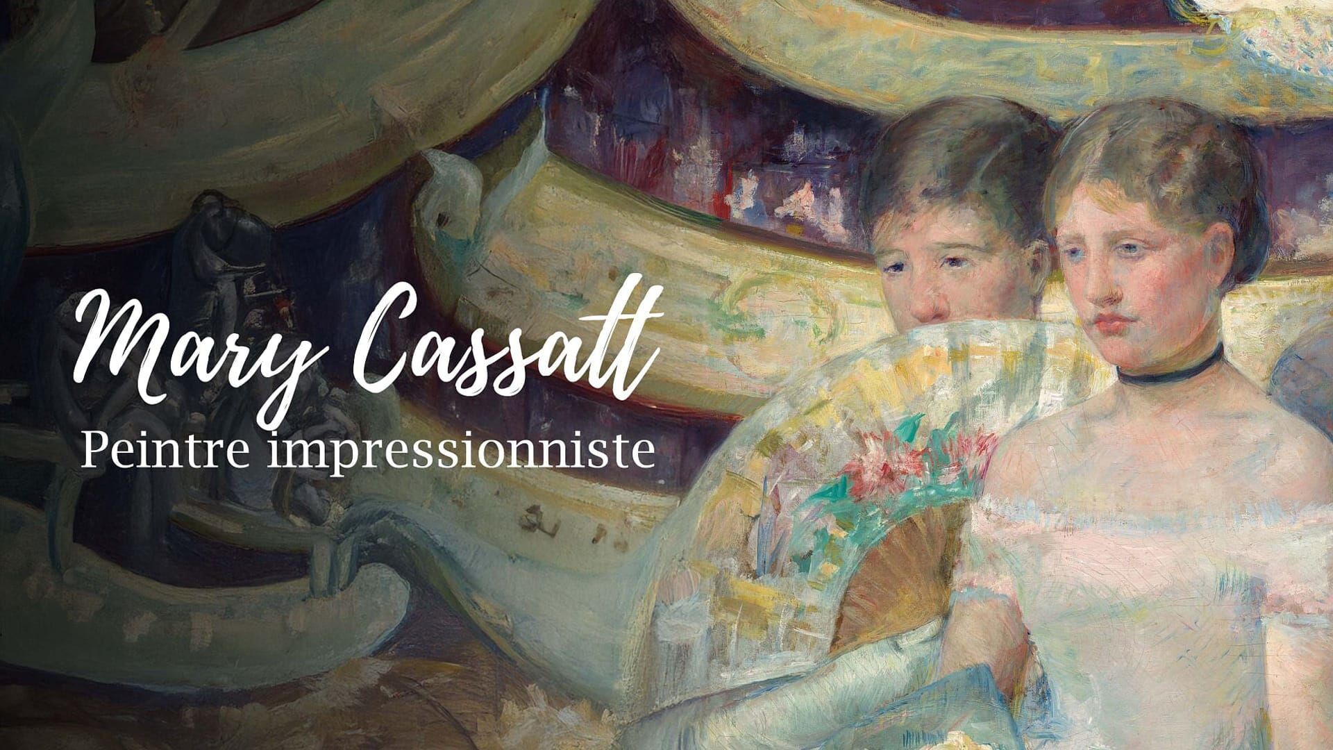 Vignette du programme télé Mary Cassatt, peintre impressionniste