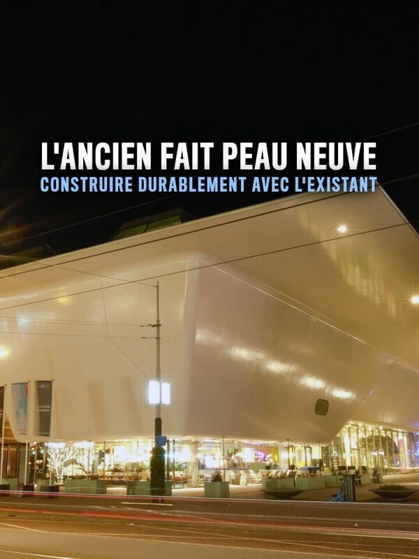 Vignette du programme télé L'ancien fait peau neuve : Construire durablement avec l'existant
