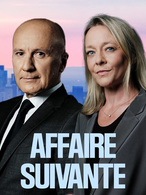 Vignette du programme télé Affaire suivante