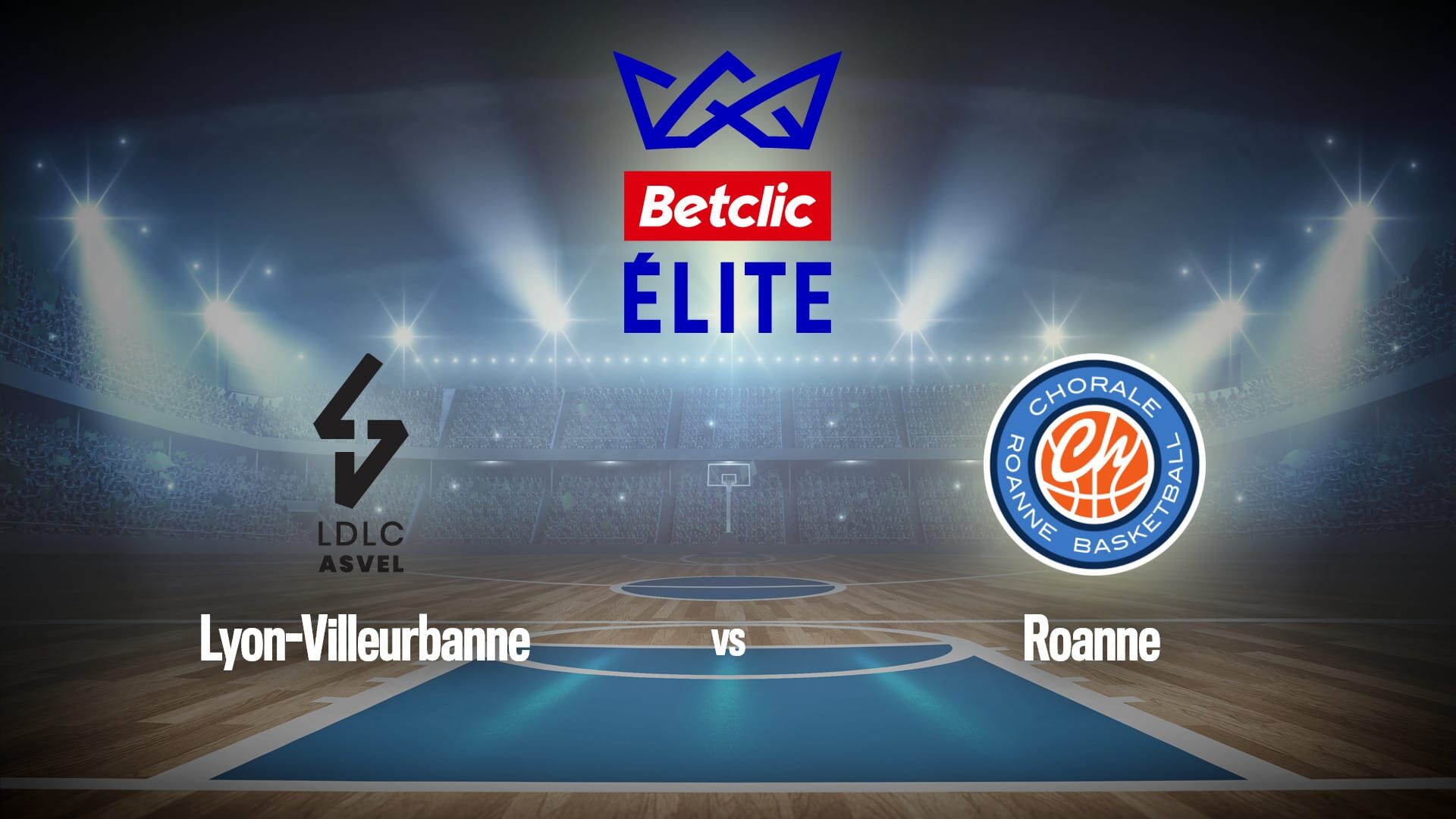 Vignette du programme télé Basket-ball : Betclic Elite | ASVEL Lyon-Villeurbanne / Roanne