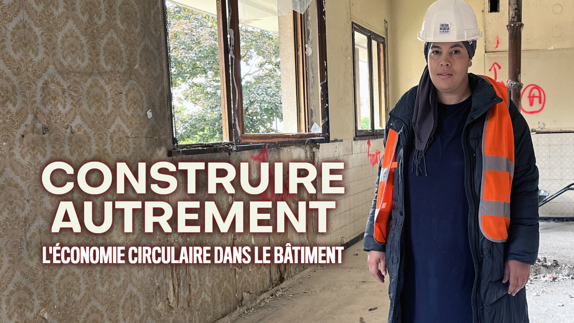 Vignette du programme télé Construire autrement : L'économie circulaire dans le bâtiment