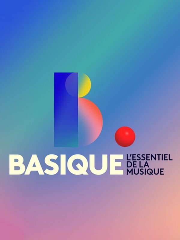 Vignette du programme télé Basique, l'essentiel de la musique