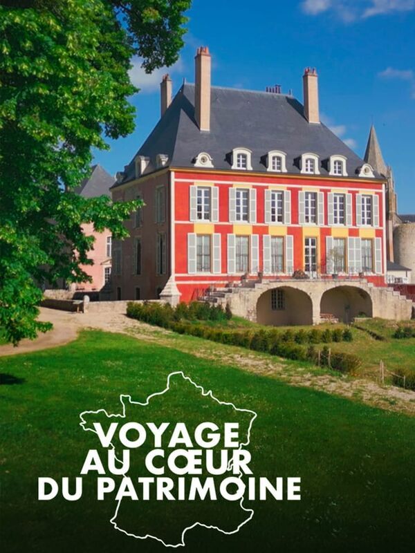 Vignette du programme télé Voyage au coeur du patrimoine