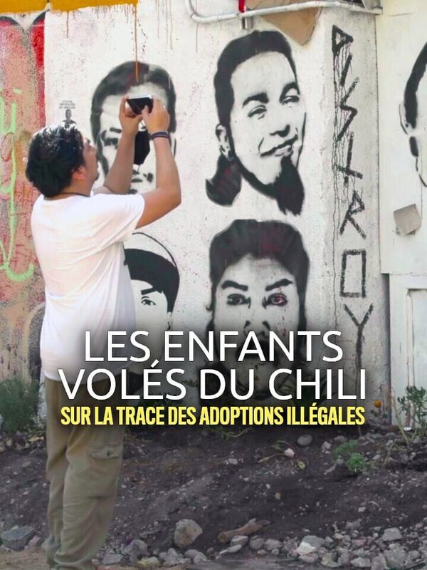 Vignette du programme télé Les enfants volés du Chili : Sur la trace des adoptions illégales