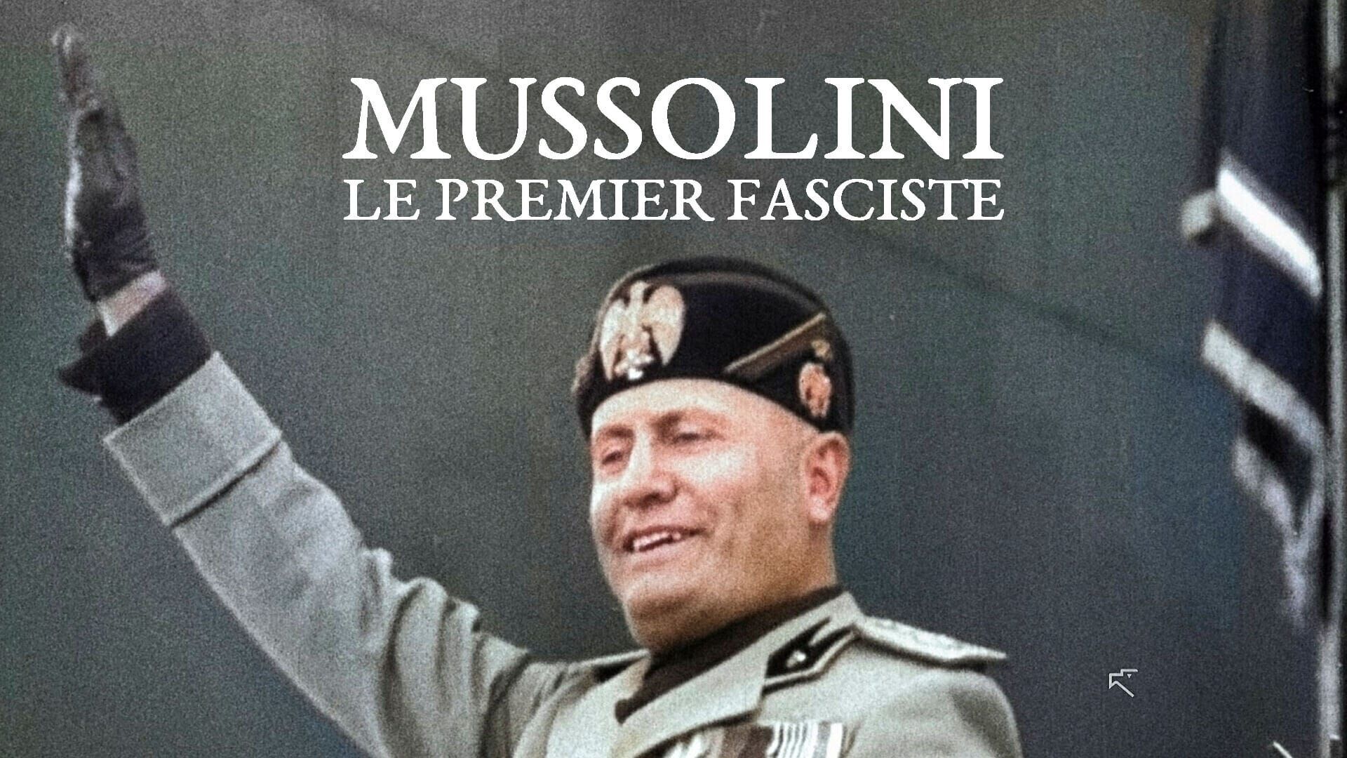 Vignette du programme télé Mussolini, le premier fasciste
