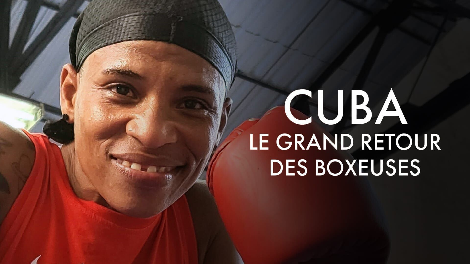 Vignette du programme télé Cuba, le grand retour des boxeuses