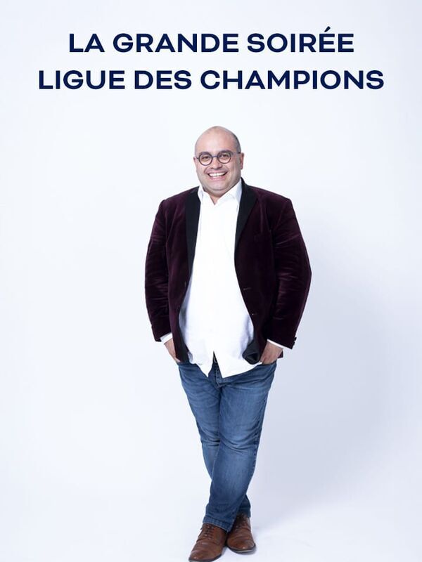Vignette du programme télé La grande soirée Ligue des Champions