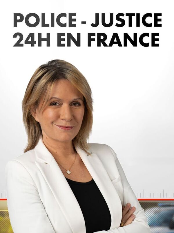 Vignette du programme télé Police Justice 24H en France