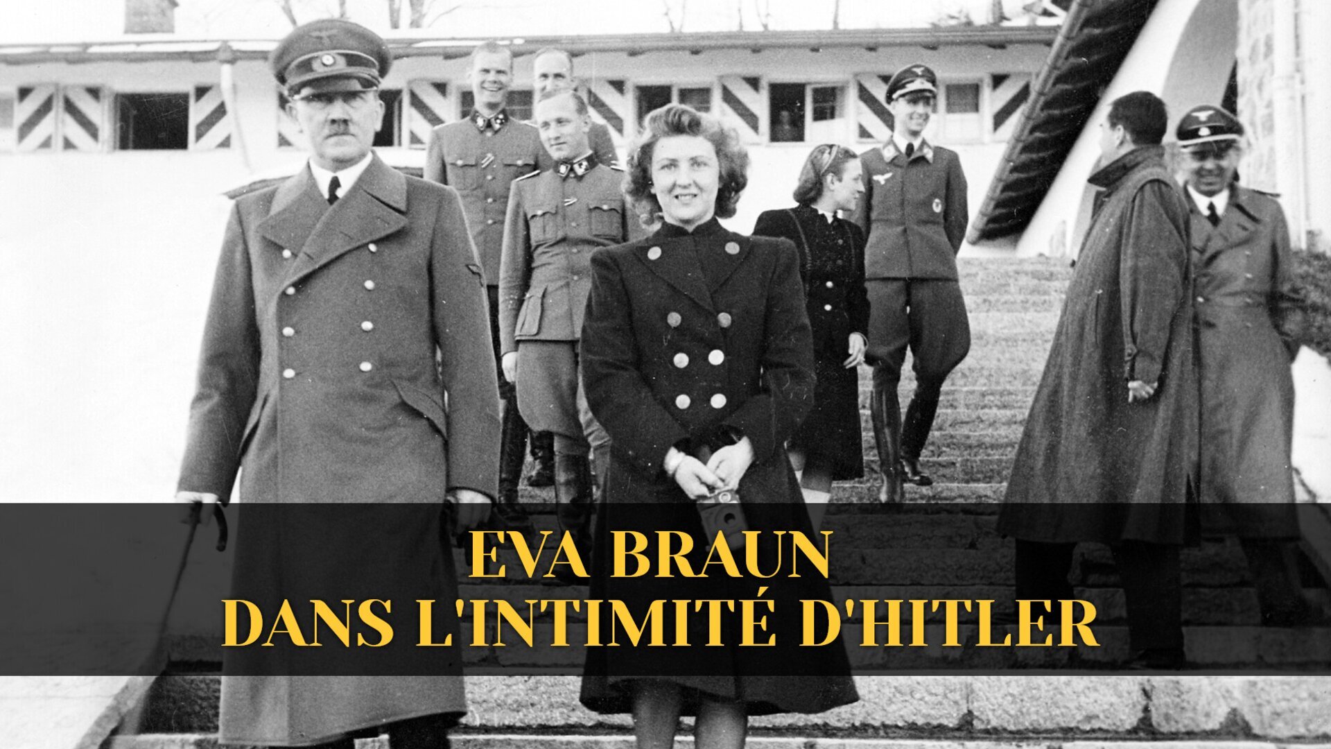 Vignette du programme télé Eva Braun, dans l'intimité d'Hitler