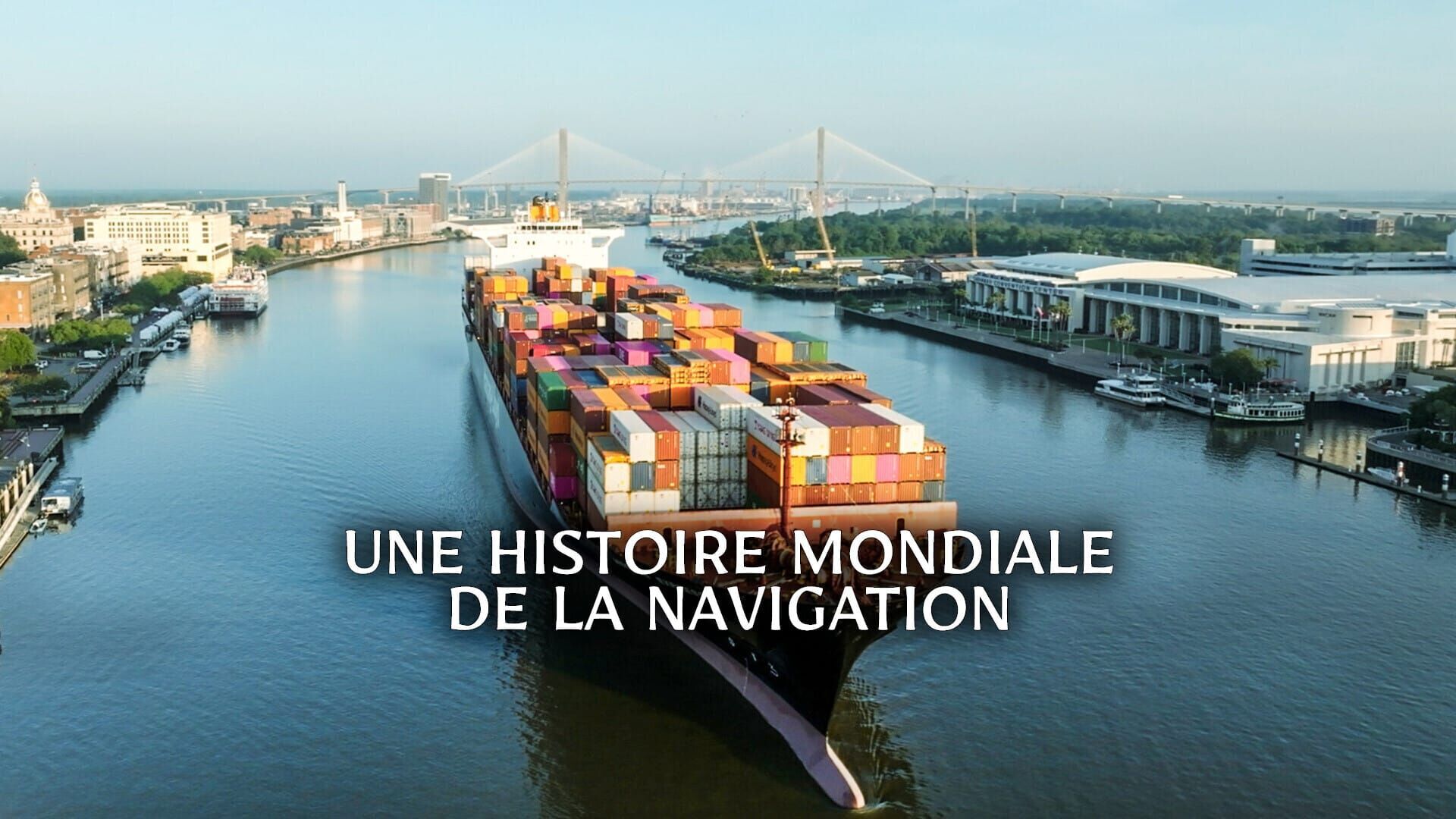 Vignette du programme télé Une histoire mondiale de la navigation