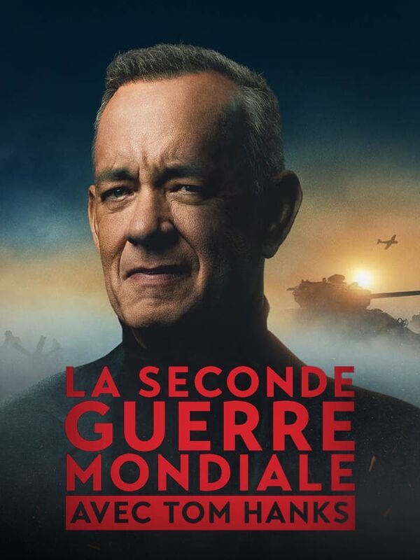Vignette du programme télé La Seconde Guerre Mondiale avec Tom Hanks