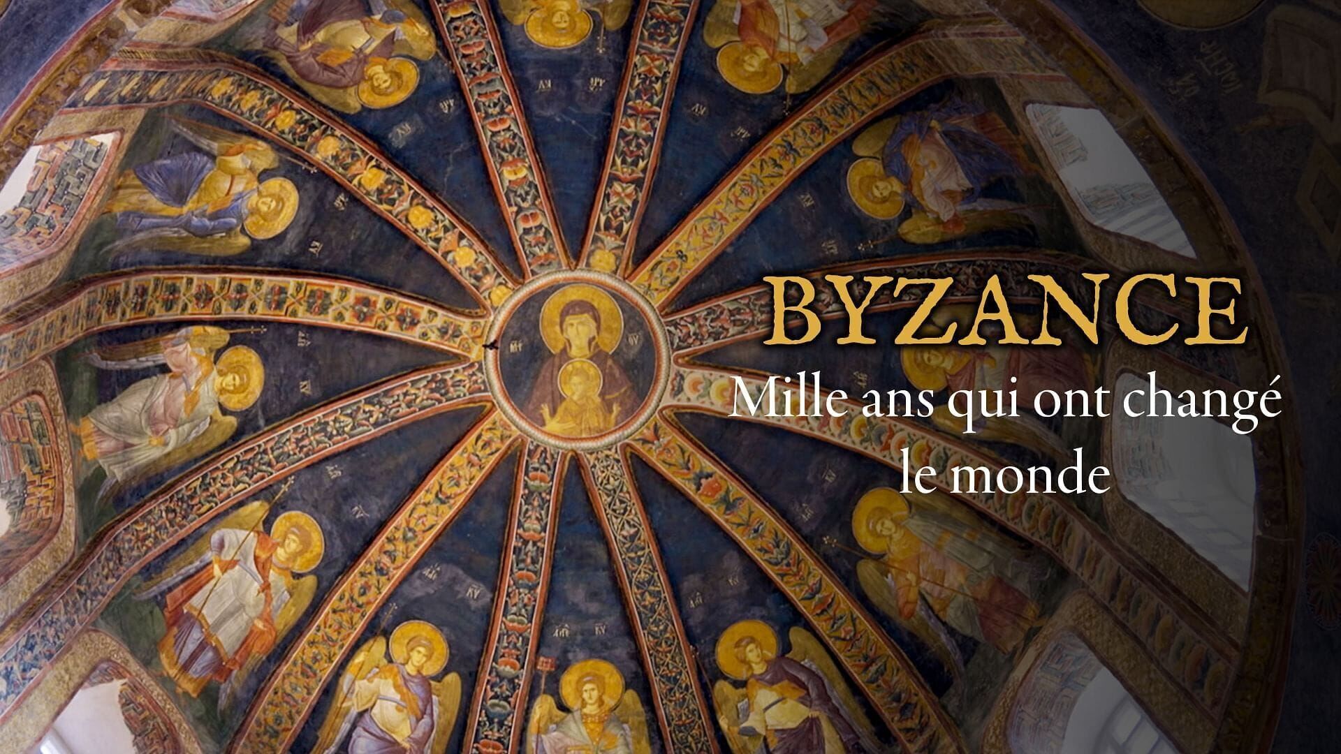 Vignette du programme télé Byzance, mille ans qui ont changé le monde