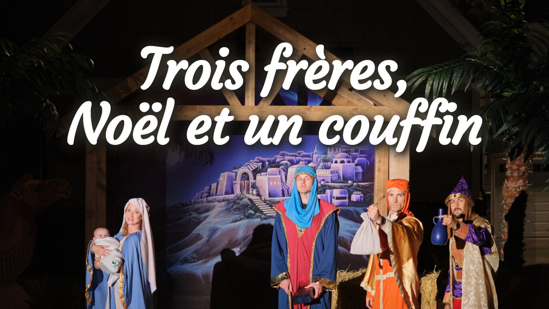 Vignette du programme télé Trois frères, Noël et un couffin