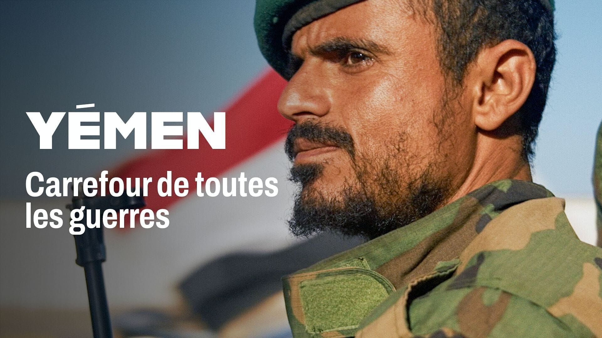 Vignette du programme télé Yémen : Carrefour de toutes les guerres