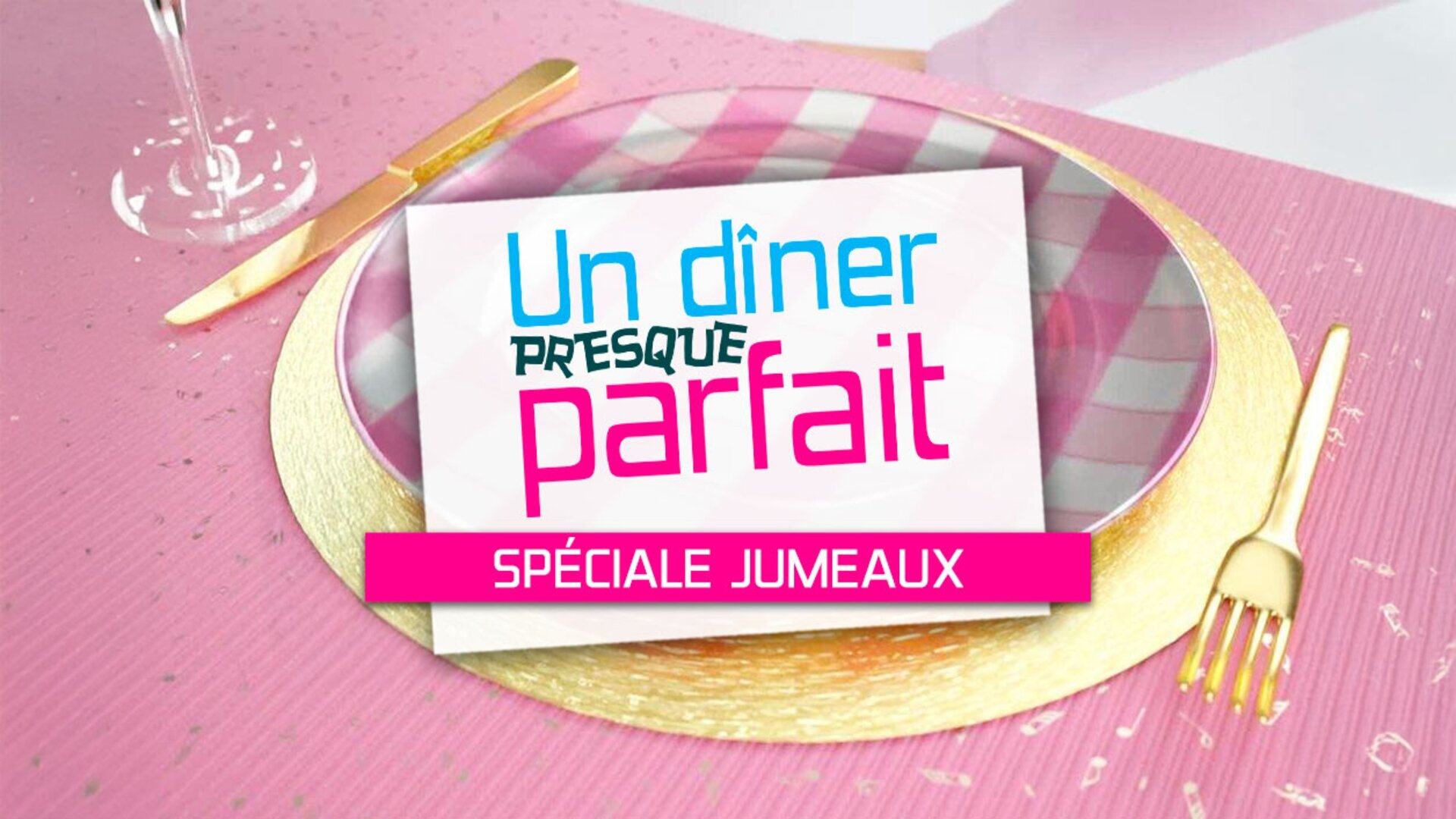 Vignette du programme télé Un dîner presque parfait