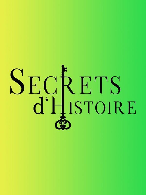 Vignette du programme télé Secrets d'histoire