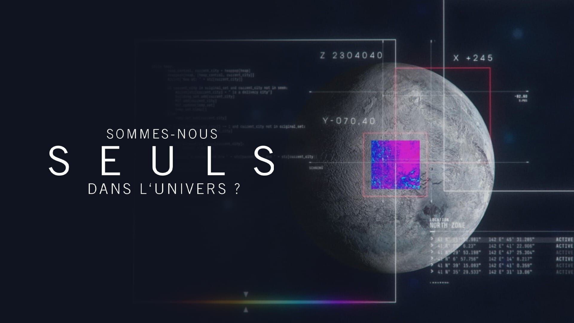 Vignette du programme télé Sommes-nous seuls dans l'univers ?