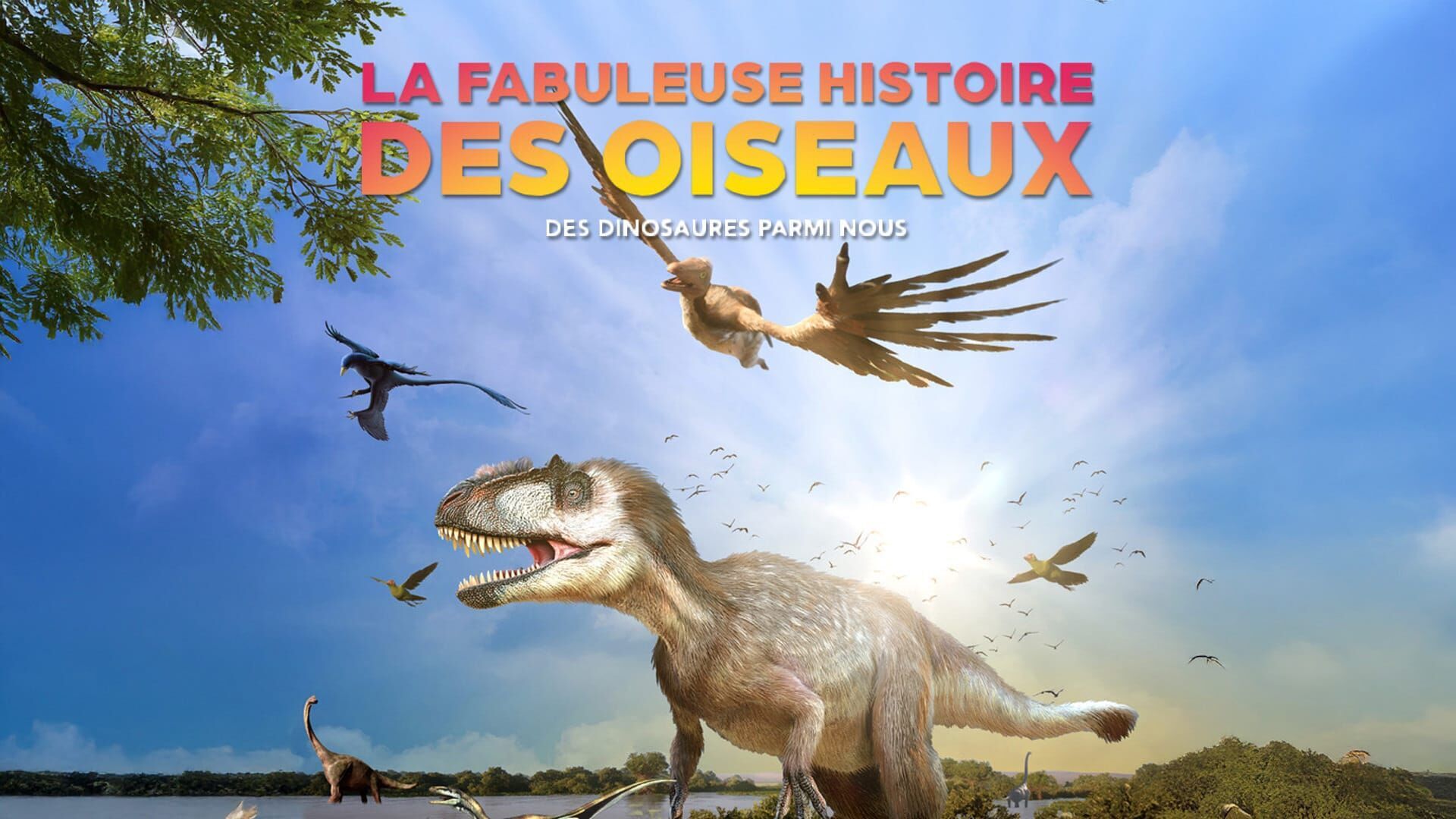 Vignette du programme télé La fabuleuse histoire des oiseaux, des dinosaures parmi nous